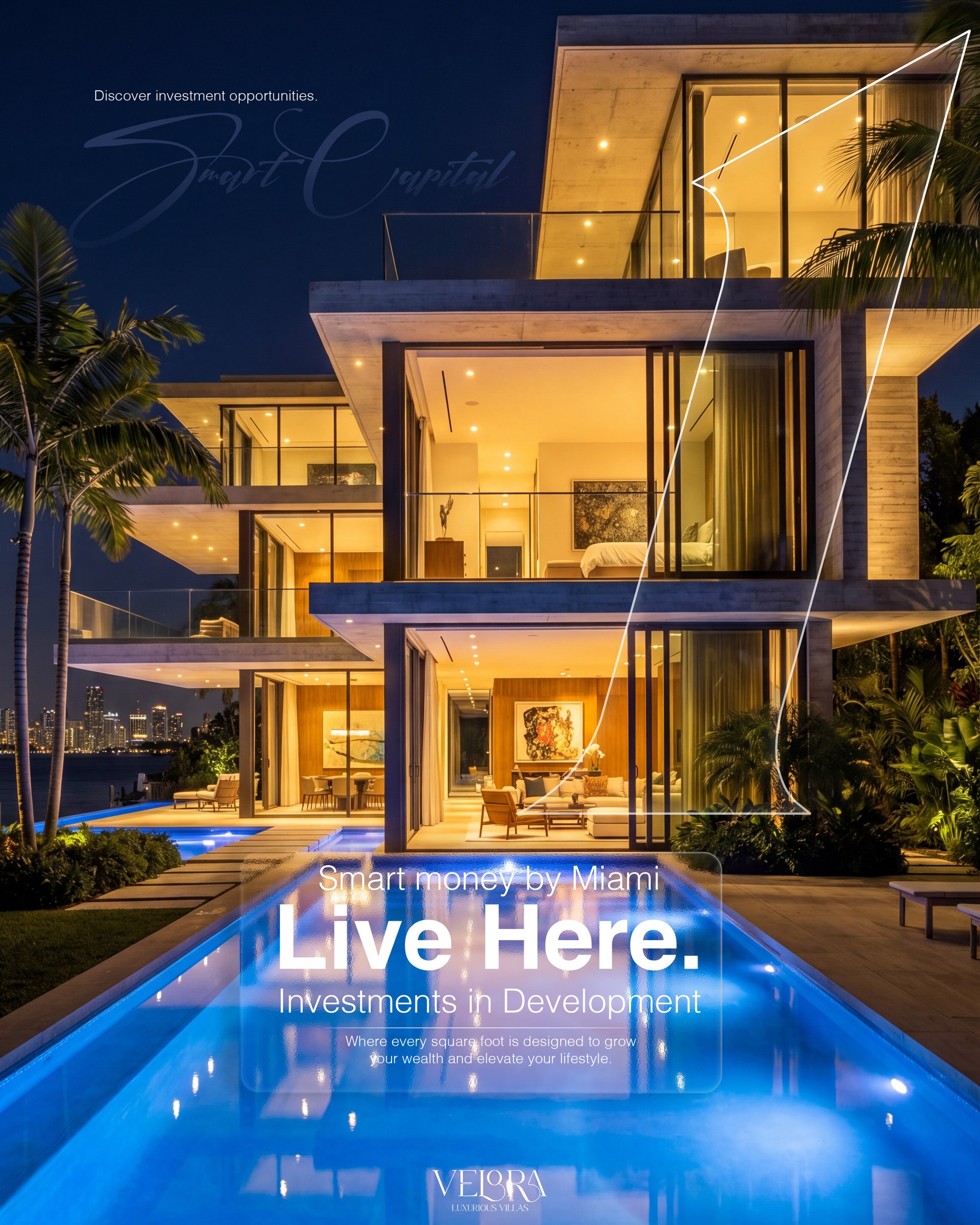Velora Miami — Live Here. Smart money by Miami. Campaign poster